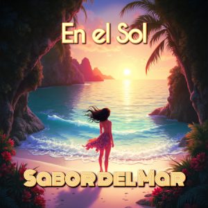 En el Sol by Sabor del Mar Release date: December 5, 2025